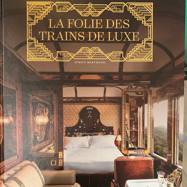 La folie des trains de luxe - EPA