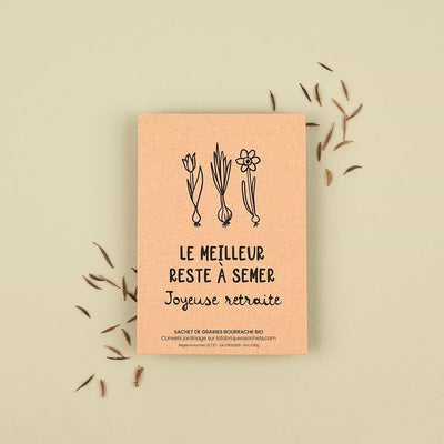 "Le Meilleur Reste à Semer Joyeuse retraite" Sachet de Graines de Bourrache - La Fabrique à Sachet