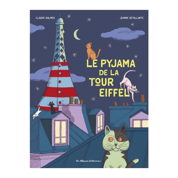 Livre Le pyjama de la tour Eiffel - Casterman
