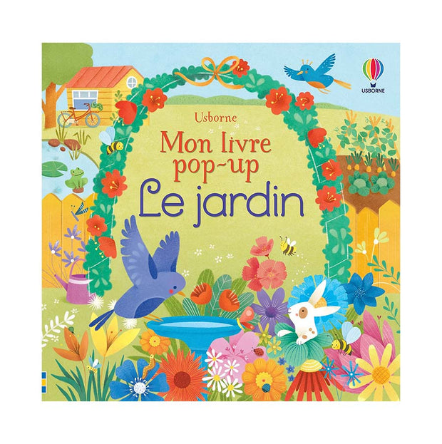 Mon livre pop-up Le jardin - Usborne