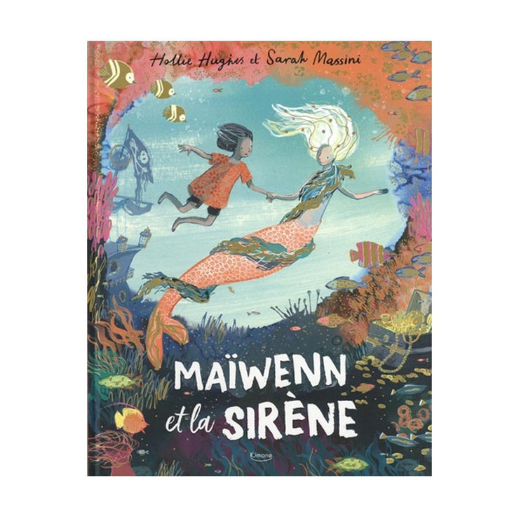Livre Maïwenn et la sirène - Kimane