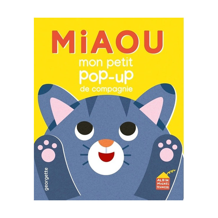 Livre Miaou mon petit pop UP - Albin Michel