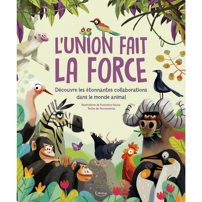Livre L'union fait la Force - Kimane