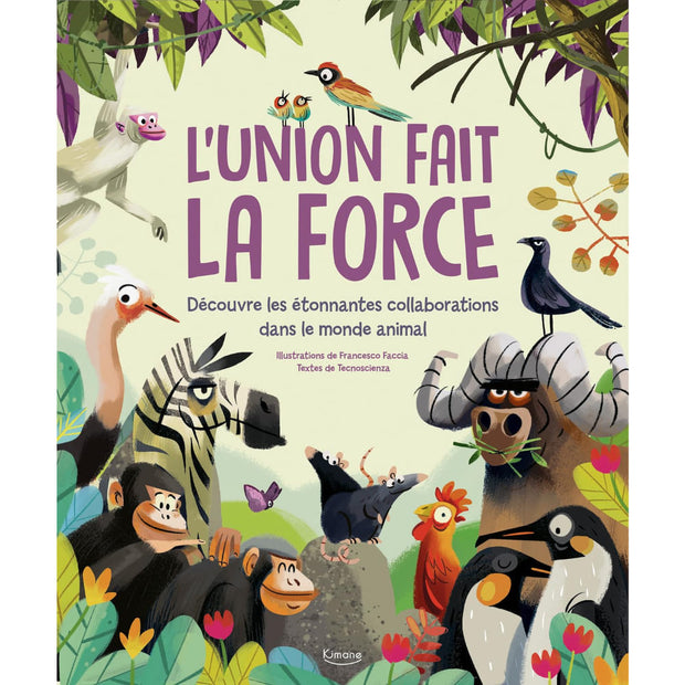 Livre L'union fait la Force - Kimane