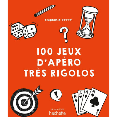 Livre 100 jeux d’apéro très rigolo - Stéphanie Bouvet