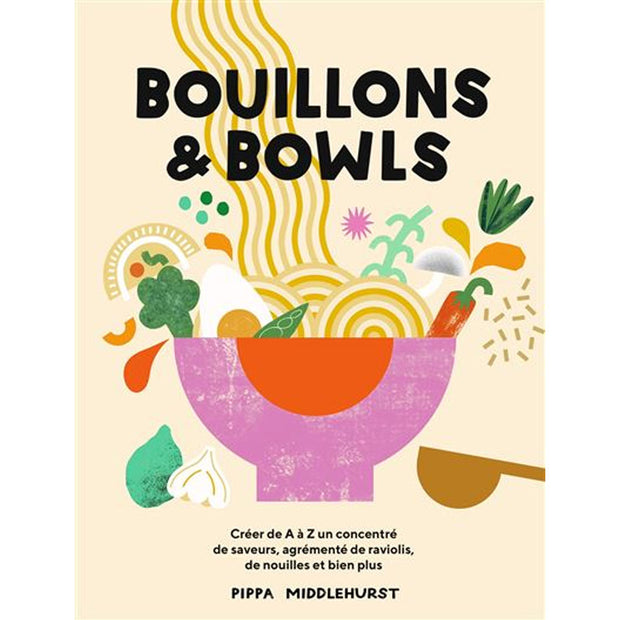 Livre Bouillons & Bowls