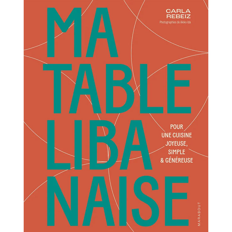 Ma table libanaise - Marabout Cuisine