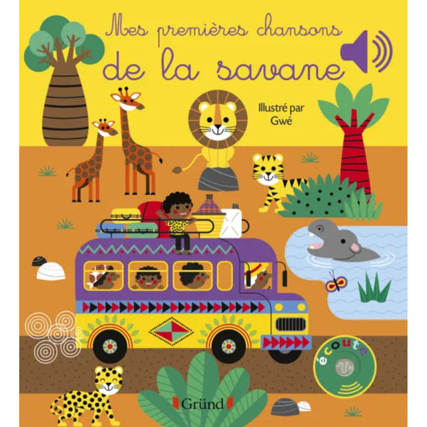 Livre "Mes premières chansons de la Savane" - Grund