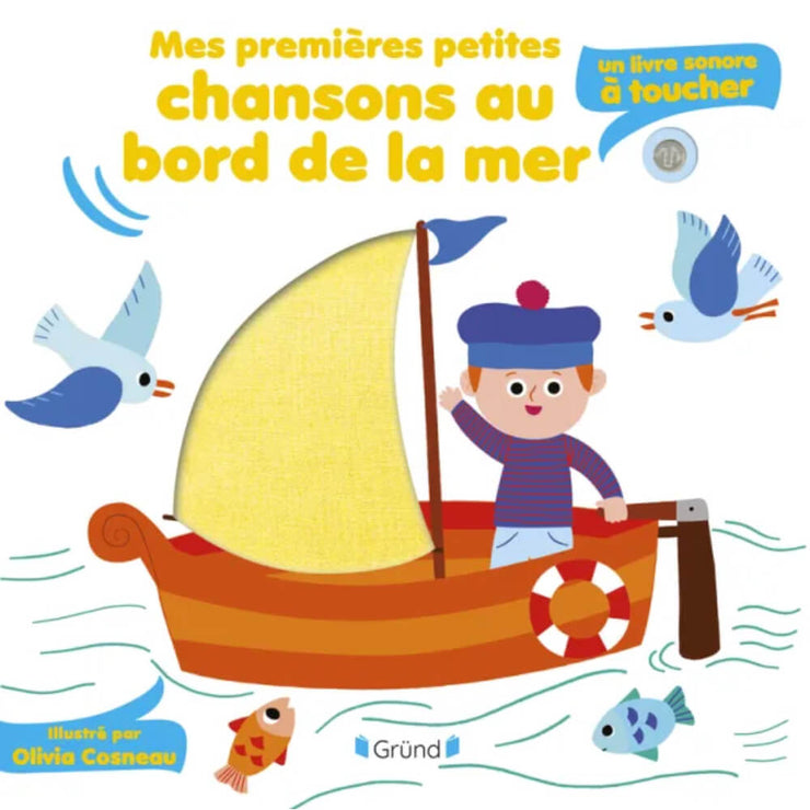 Livre "Mes premières petites chansons au bord de la mer" - Grund