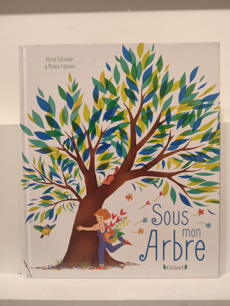 Livre Sous mon arbre - Gründ
