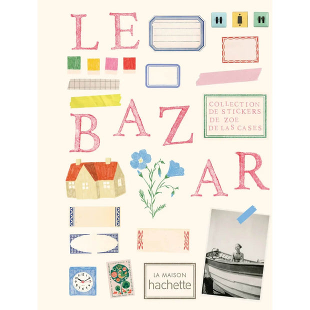 Livre de stickers - Le Bazar - Zoé de la Cases