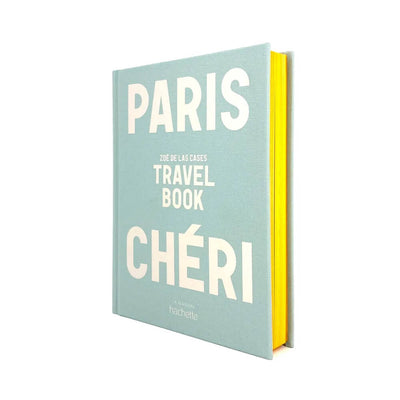 Livre "Paris Chéri Travel Book" - Zoé de las Cases