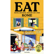 Food Lovers Travel - Eat - Rome - Hachette
