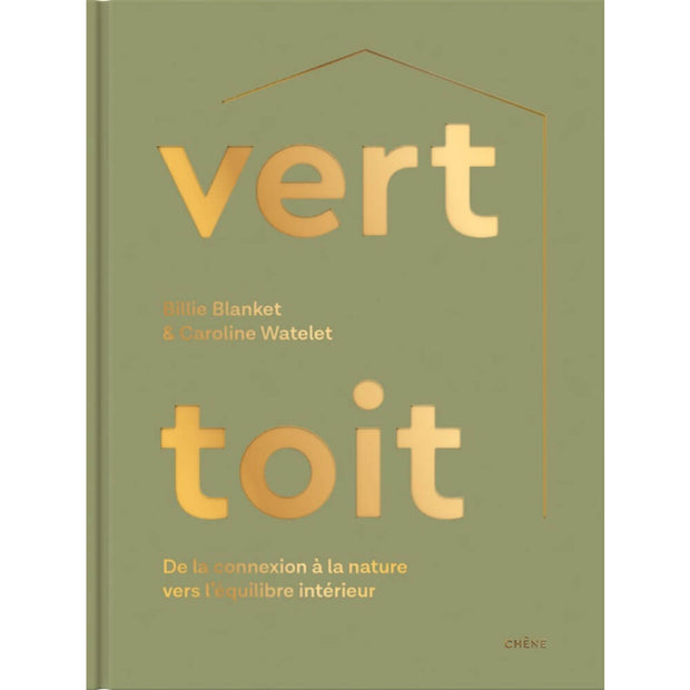 Vert toit - Éditions du Chêne