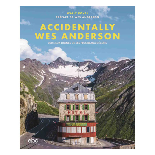 Livre - Accidentally Wes Anderson