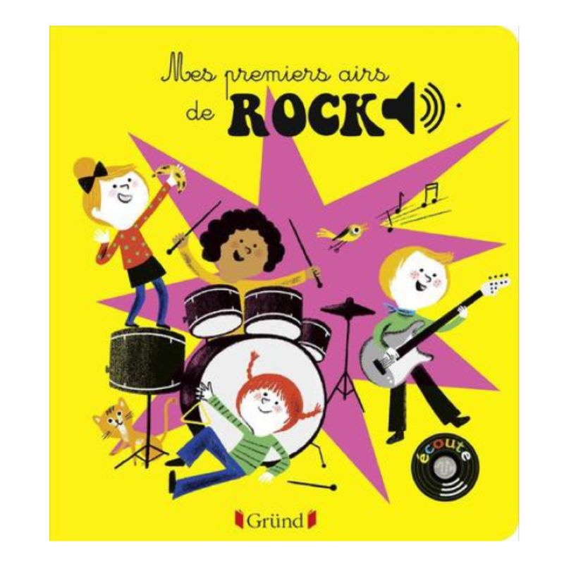 EDITIONS GRUND - livre sonore pour enfant - mes premiers airs de rock –  French Blossom