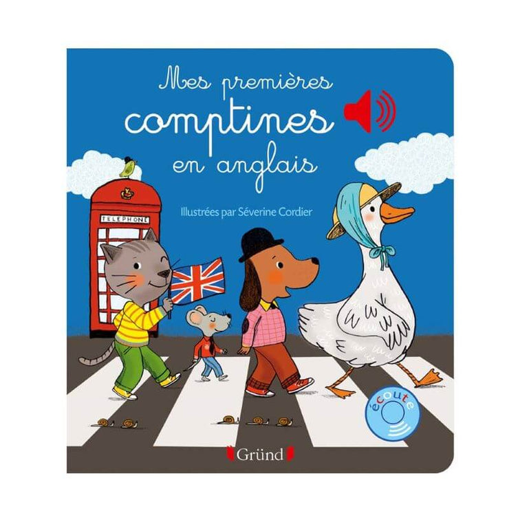 EDITIONS GRUND - livre sonore - mes première comptines en anglais