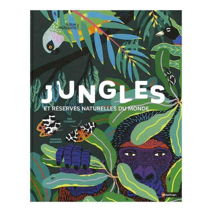 EDITIONS NATHAN - Livre enfant - jungles et réserves naturelles 