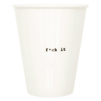 Tasse - F*ck it