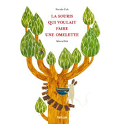 EDITIONS HELIUM - livre enfant original - la souris qui voulait faire une omelette