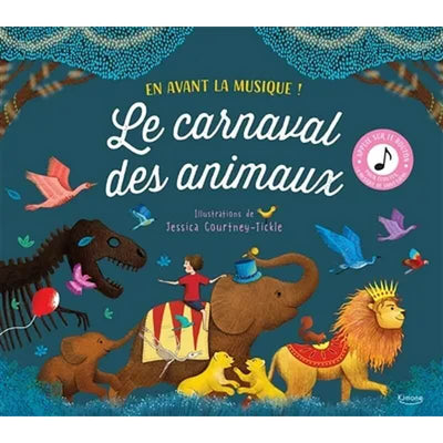 Livre enfant Le Carnaval Des Animaux - Kimane