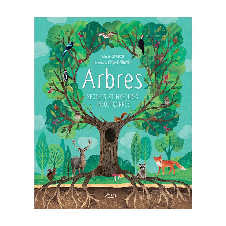 Livre Arbres : Secrets et mystères insoupçonnés - Kimane