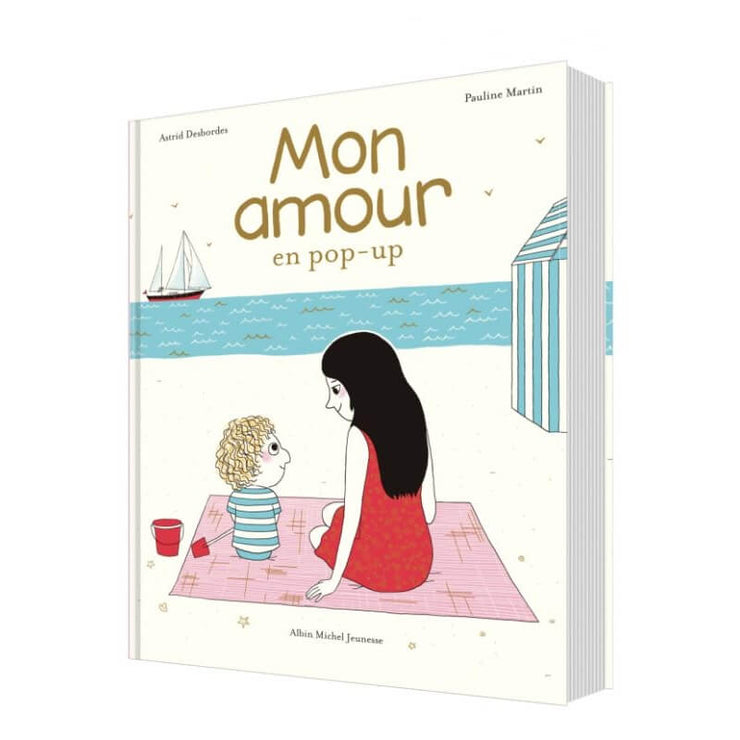 Livre Pop-up enfant " Mon Amour " - Albin Michel