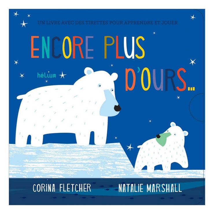 Livre enfant " Encore plus d'Ours ! " - Helium