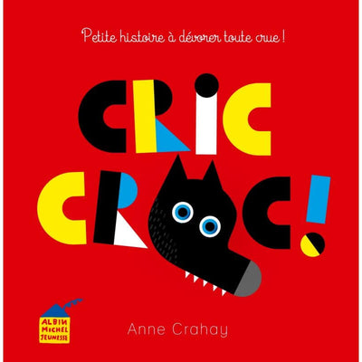 Livre enfant " Cric Croc " - Albin Michel