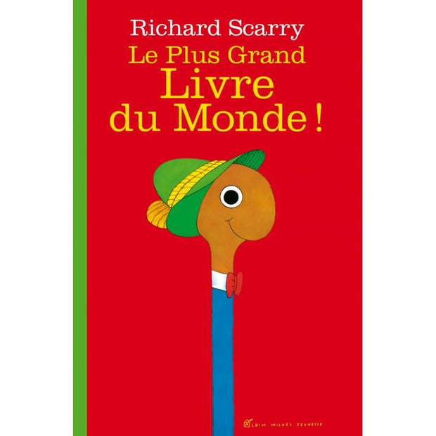 Livre enfant " Le Plus Grand Livre du Monde ! " - Albin Michel