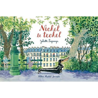 Livre enfant " Nickel le Teckel " - Albin Michel