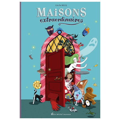 Livre enfants Maisons extraordinaires - Albin Michel