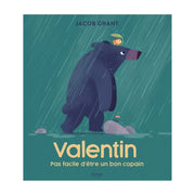 Livre - Valentin, Pas Facile d'être un Bon Copain