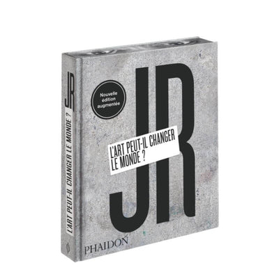 PHAIDON - L'art peut-il changer le monde ? - artiste photographe JR - superbe livre