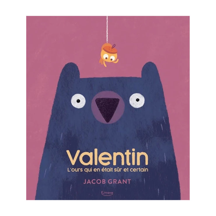 Livre - Valentin L'Ours qui en était Sûr et Certain