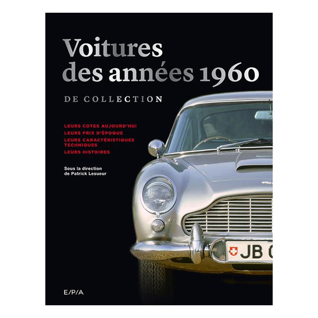 Livre - Les voitures de collection des années 1960