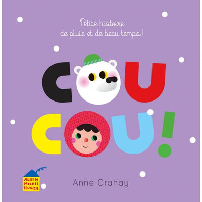 Livre enfant " Coucou ! " - Albin Michel