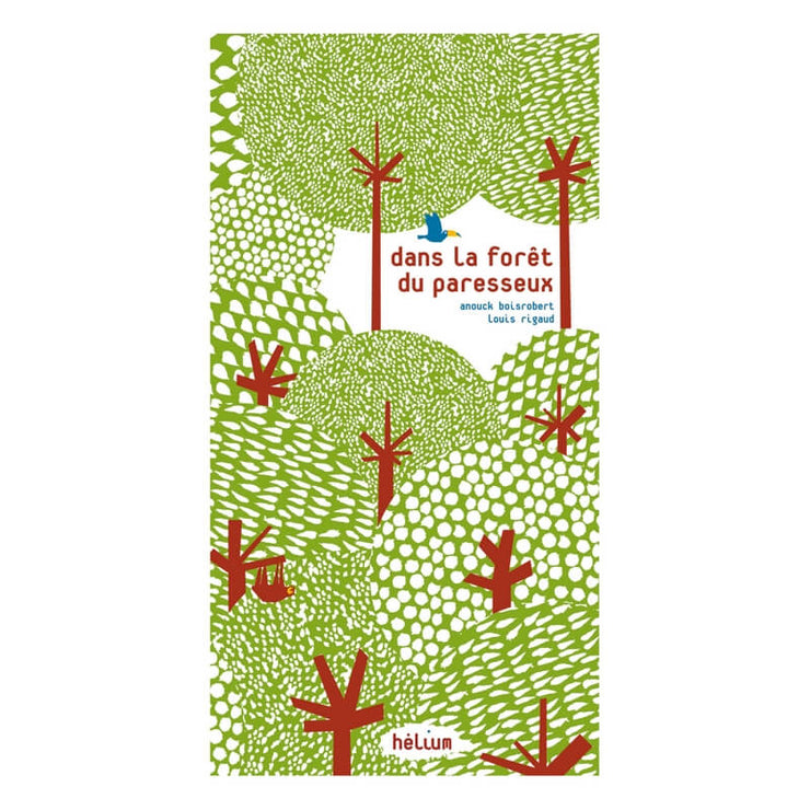 Livre enfant " Dans la Foret du Paresseux " - Helium