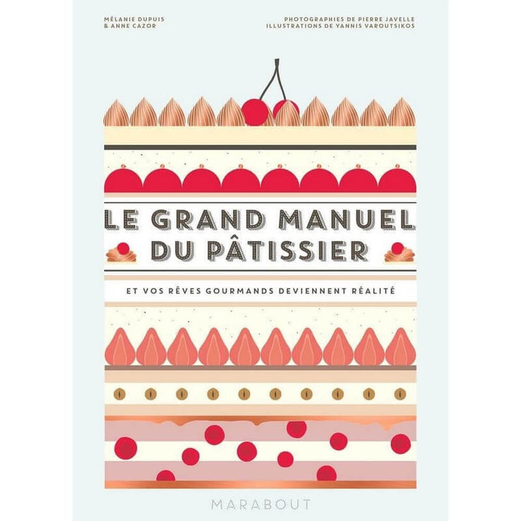 MARABOUT - Le Grand manuel du patissier