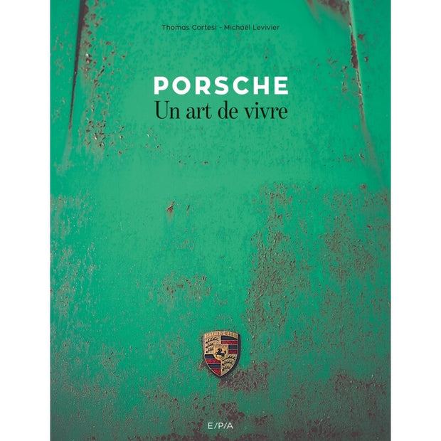 Porsche un Art de Vivre - EPA